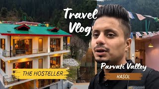 The Hosteller Parvati Valley Kasol [upl. by Odlavu]