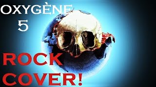 JeanMichel JARRE OXYGENE 5 ROCK cover No synthesizer [upl. by Nnailuj]