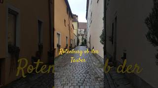 Rotenburg ob der tauber streets 🇩🇪 Germany shorts s travel historywalks walkeurope respect [upl. by Emoryt]