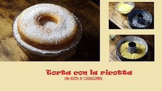 torta con la ricotta [upl. by Hanson819]