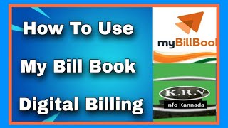 How to use my bill book app in Kannada By KRV info Kannada [upl. by Rukna705]