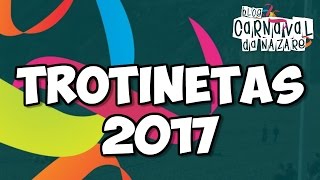 Trotinetas 2017  Carnaval da Nazaré [upl. by Nylear]