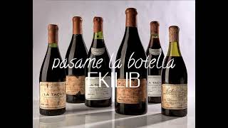 pásame la botella New song coming soon by EKILIB 🔥🔥🔥 [upl. by Rudwik]