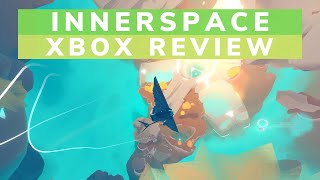 InnerSpace Xbox One Review  The Gaming X [upl. by Nnagrom566]