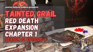 Tainted Grail  Red Death  S12E6  Season 12 Episode 6 Gameplay [upl. by Hamirak295]