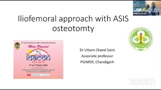 Iliofemoral approach with ASIS Osteotomty  Dr Uttam Saini [upl. by Atiseret]