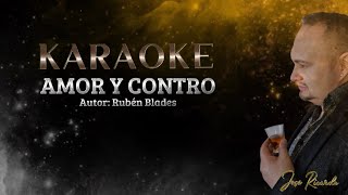 Karaoke Amor y Control  José Ricardo joseRicardoSalsa [upl. by Tillie444]