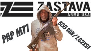 Zastava PAP M77 308 Win  762X51 Review [upl. by Leveroni84]