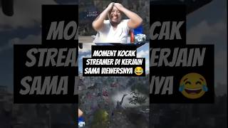 Moment kocak streamer di kerjai sama penontonnya saat livestreaming short streamer [upl. by Kynan281]