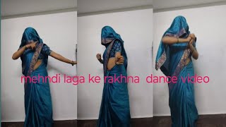 mehndi laga ke rakhna  dance video  Deepa pal  bollywood song [upl. by Drofnelg]