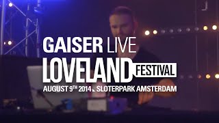 Gaiser live  Loveland Festival 2014  wwwlovelandfestivalcom [upl. by Sillad110]