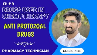 Anti Protozoal Drugs  Drugs Used In Chemotherapy  Pharmacology  Pharmacy Technician  B Category [upl. by Nievelt]