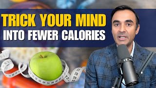 Forget Ozempic 5 EASY MIND TRICKS to Reduce CALORIE INTAKE [upl. by Zizaludba]