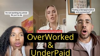 People are Over Worked amp Underpaid amp Under Appreciated  TikTok Jobs [upl. by Krigsman190]