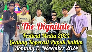 The Dignitate Perform in Festival Media Day 2 Gedung Koperasi Pupuk Kaltim Bontang 12 November 2024 [upl. by Uel147]