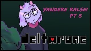 Yandere Ralsei Au Pt5 Deltarune Comic Dub [upl. by Nannoc]