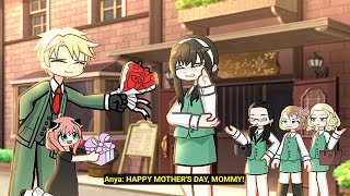 💐HAPPY MOTHERS DAY💐  Yor x Loid  SPY × FAMILY  Gl2 [upl. by Yanahs828]