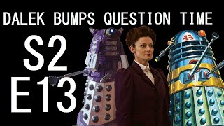 Dalek Bumps Question Time Series 2 Episode 13 [upl. by Wait]