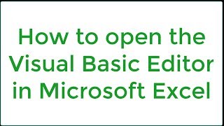 Open the VBA Editor in Excel Tutorial [upl. by Riggs340]