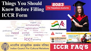 ICCR for Nepali Students 2023 😱🔥  Frequently Asked Questions  FAQs  Indian Embassy Scholarship [upl. by Aimahs]