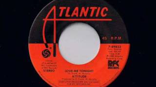 Attitude  Love Me Tonight  Modern Soul Classics [upl. by Zosima]