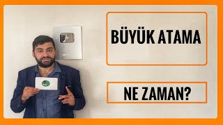 BÜYÜK ATAMALAR NE ZAMAN MERKEZİ ATAMA TAKVİMİ 2024 MERKEZİ ATAMA LİSE ÖNLİSANS LİSANS MEMUR ALIMI [upl. by Clement]