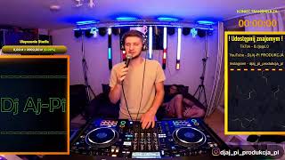 ★Dj AjPi amp Dj Marxuniu I LIVE I I 1207 ★ PIĄTEK ★ [upl. by Tavis]