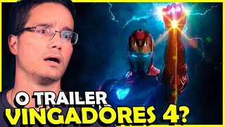 TRAILER DE VINGADORES 4 NA SEXTA E POSSÍVEL TITULO REVELADO [upl. by Fridell]