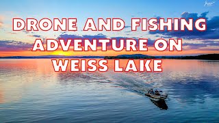 Weiss Lake Alabama Fishing and Drone Adventure [upl. by Nich551]