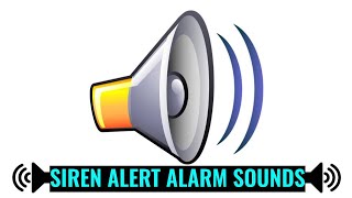 SIREN Sounds 🚨 ALERT WARNING ALARM SIREN SOUND🚨 [upl. by Renckens]