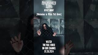 Necessary Evil  Devils Night Motionless in White Cover Watch the Full on our Channel 0726 [upl. by Hendrick]