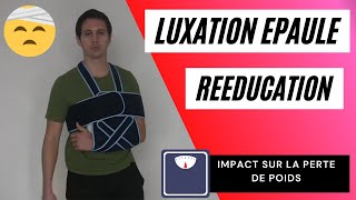 Luxation épaule  comment je la rééduque   impact sur la perte de poids [upl. by Nino121]