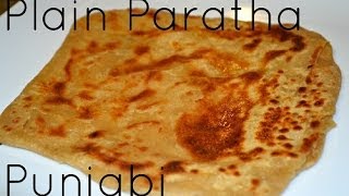 Plain Paratha Authentic Punjabi Recipe Video by Chawlas Kitchen [upl. by Morgun821]