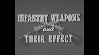 WW2 Infantry Weapons and Their Effects [upl. by Weingartner]