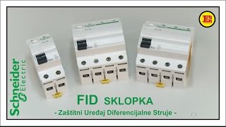 FID sklopka  osnovne karakteristike  Schneider Electric [upl. by Elahcim]