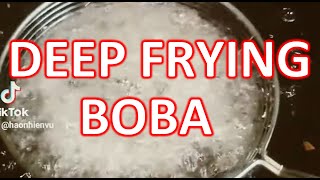 Deep frying some boba sacrilegious [upl. by Oliva]