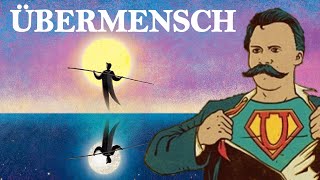 NIETZSCHE The Übermensch Overman [upl. by Leivad]