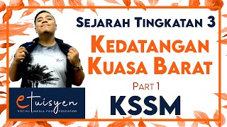 SEJARAH TINGKATAN 3 KSSM  Bab 1 Kedatangan Kuasa Barat Part 1 [upl. by Ecinreb]