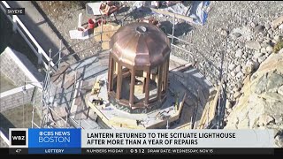 Lantern returned to top of Scituate Lighthouse after more than a year of repairs [upl. by Otsuj]