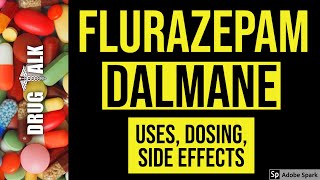 Flurazepam Dalmane  Uses Dosing Side Effects [upl. by Aistek]