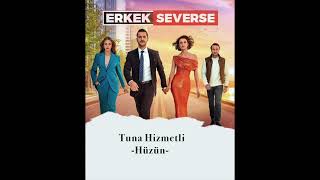 ERKEK SEVERSE  HÜZÜN Original Audio [upl. by Anirres]