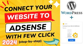 How to Connect Your Site to Adsense  How to Apply for Adsense for WordPress Easiest Method [upl. by Michi]