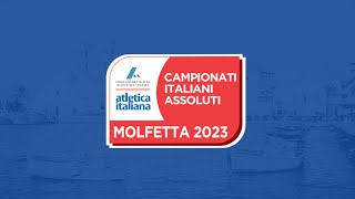 Molfetta 2023  Campionati Italiani Assoluti  domenica parte 3 [upl. by Siekram]