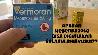 Apakah mebendazole bisa digunakan untuk ibu menyusui mebendazole menyusui anakanak obatcacing [upl. by Remy]