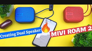 How to Creating dual speaker with Mivi Roam 2 How to Pair Mivi Roam 2 to make stereo speaker [upl. by Monie]