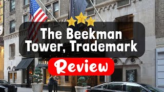 The Beekman Tower Trademark Collection by Wyndham New York Review  Is This Hotel Worth It [upl. by Peddada]