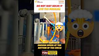 Do not just solve it live the problem physics science shorts viralvideo [upl. by Yttel]