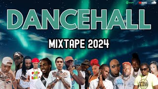 Dancehall Mix 2024 DANCEHALL MIXTAPE  Vybz Kartel Alkaline Intence Skippa Brysco [upl. by Eradis]