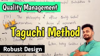 Taguchi Method Quality Management  Robust design and Taguchi Method  Lec13  Er Sahil ka Gyan [upl. by Kerns264]