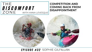 The Discomfort Zone Podcast with Anna Levesque  Ep 32 with Sophie Gilfillan [upl. by Eninej]